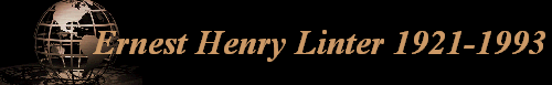 Ernest Henry Linter 1921-1993