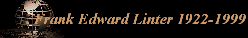 Frank Edward Linter 1922-1999