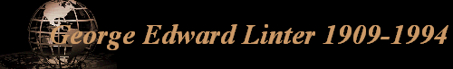George Edward Linter 1909-1994