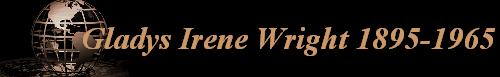 Gladys Irene Wright 1895-1965