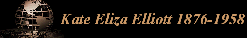 Kate Eliza Elliott 1876-1958