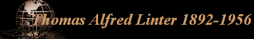 Thomas Alfred Linter 1892-1956