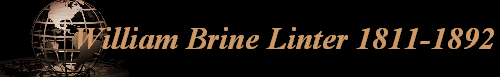 William Brine Linter 1811-1892