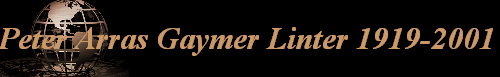 Peter Arras Gaymer Linter 1919-2001