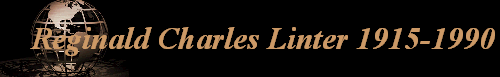 Reginald Charles Linter 1915-1990